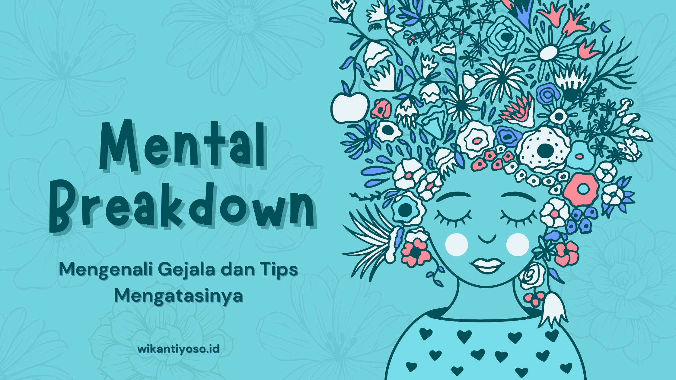 Mengenali Tanda-Tanda Mental Breakdown