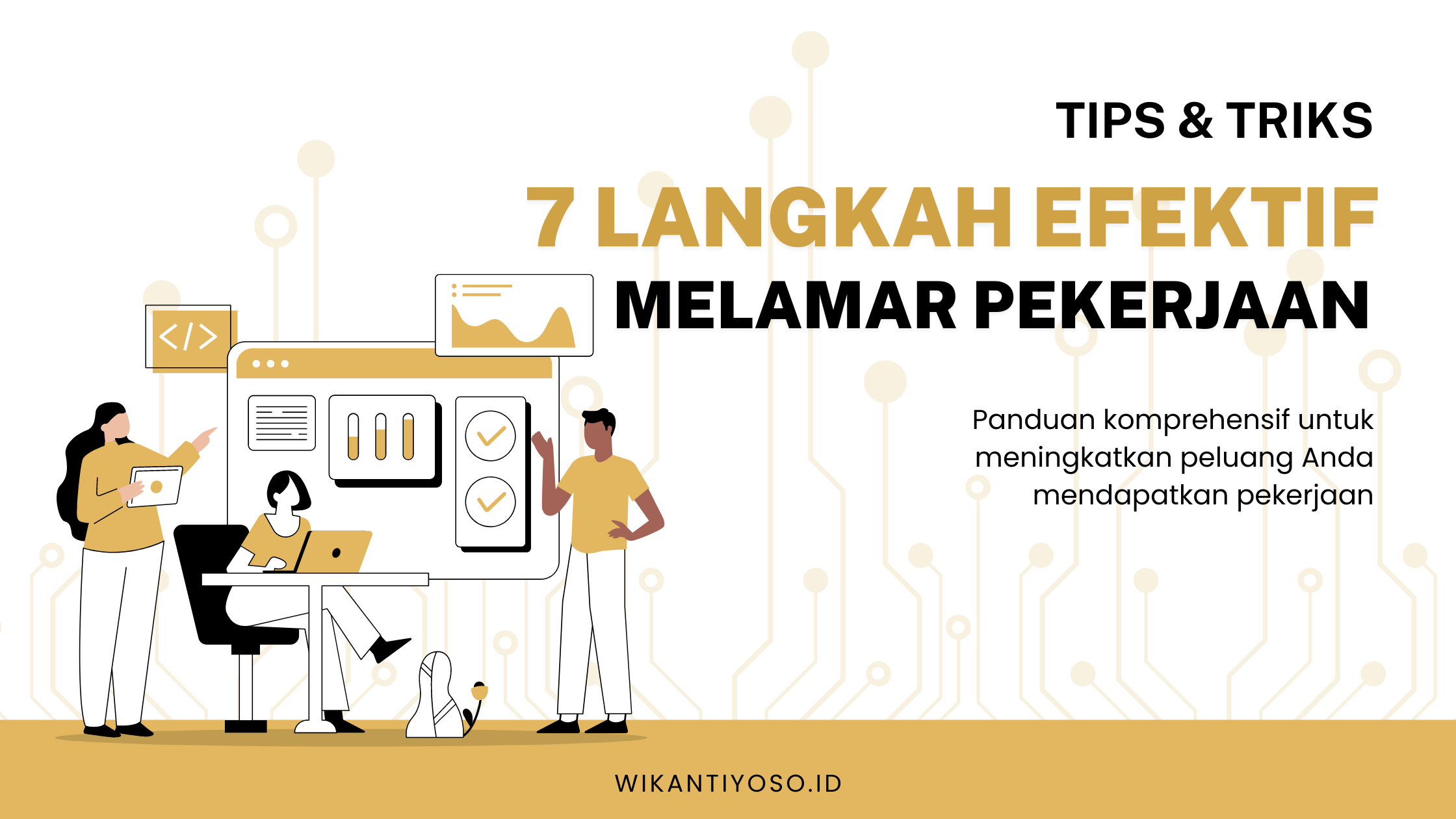 7 Langkah Efektif Melamar Pekerjaan, Berdasarkan Studi