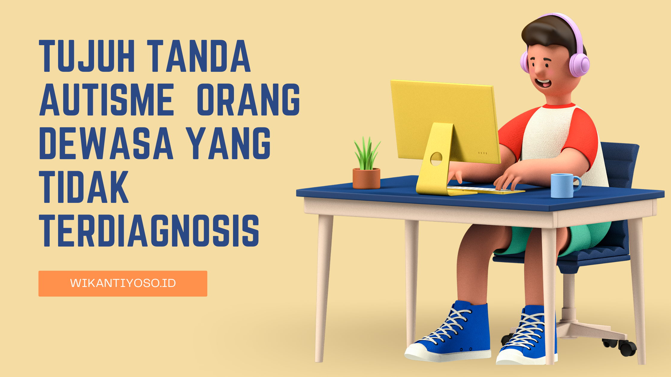 Tujuh Tanda Autisme Orang Dewasa yang Tidak Terdiagnosis