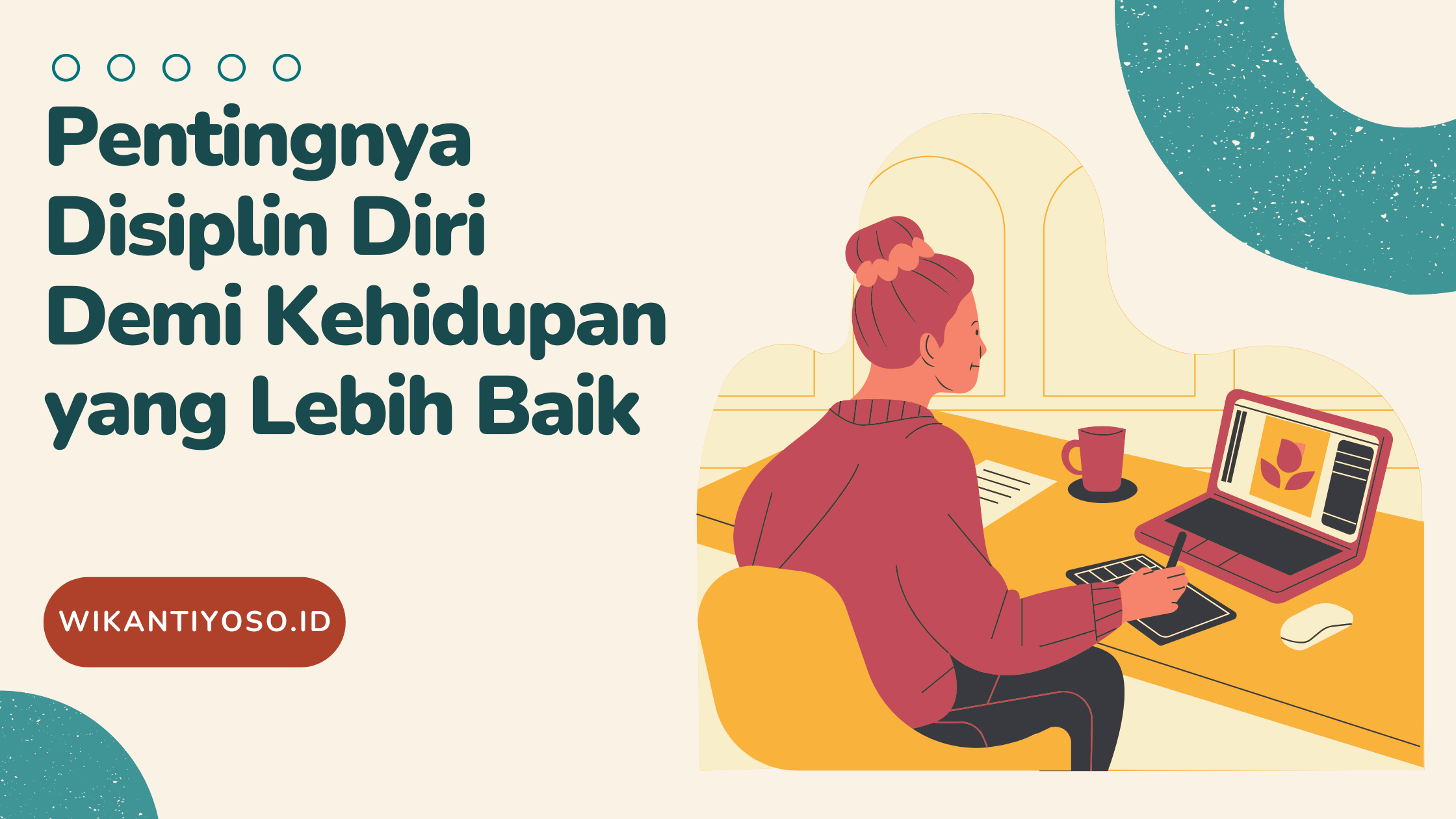 Pentingnya Disiplin Diri Demi Kehidupan yang Lebih Baik