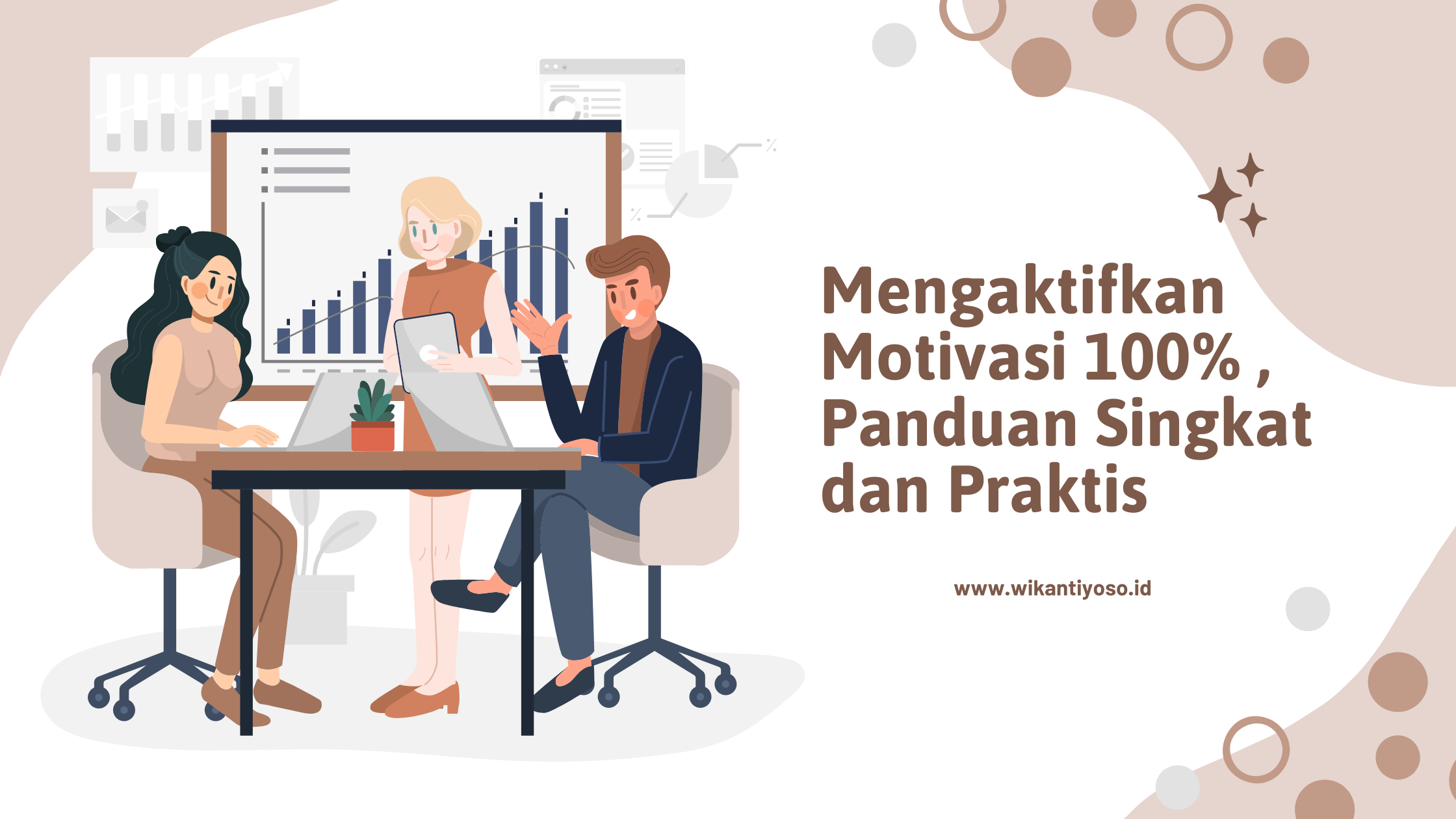 Mengaktifkan Motivasi 100% , Panduan Singkat dan Praktis
